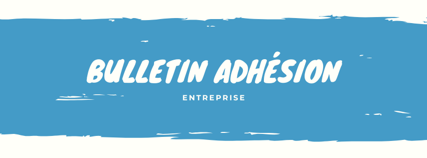 Bulletin adhésion - Entreprise